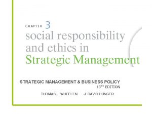 STRATEGIC MANAGEMENT BUSINESS POLICY 13 TH EDITION THOMAS