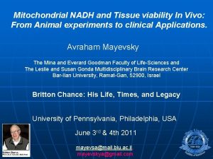 Mitochondrial NADH and Tissue viability In Vivo From