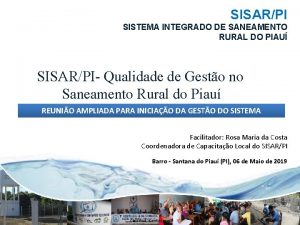 SISARPI SISTEMA INTEGRADO DE SANEAMENTO RURAL DO PIAU