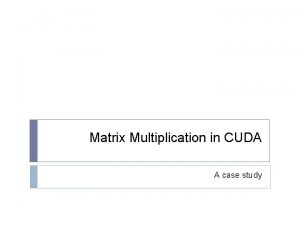 Cuda matrix multiplication