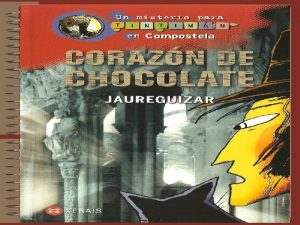 A novela A novela Corazn de Chocolate Un