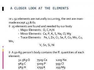 A CLOSER LOOK AT THE ELEMENTS 1 92