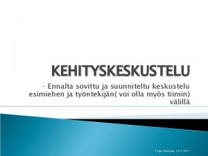 Kehityskeskustelu valmistautuminen