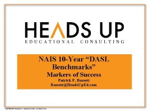 NAIS 10 Year DASL Benchmarks Markers of Success