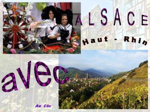 Au Clic Alsace traditionnelle Richesses du HautRhin Parsem