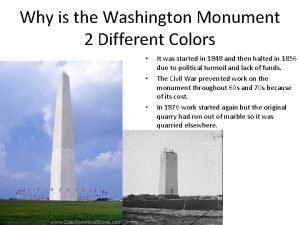 Washington monument different color