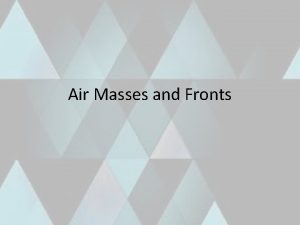 Air fronts