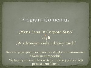 Program Comenius Mens Sana In Corpore Sano czyli