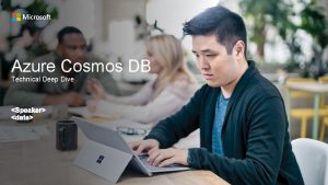 Azure cosmos db: sql api deep dive online courses