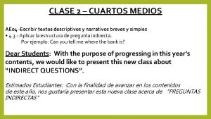 CLASE 2 CUARTOS MEDIOS AE 04 Escribir textos