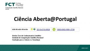 Cincia AbertaPortugal Joo Mendes Moreira 2 E 13