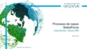 Processo de cases Sales Force Client Services Nexxus