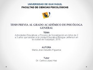 UNIVERSIDAD DE GUAYAQUIL FACULTAD DE CIENCIAS PSICOLGICAS TESIS