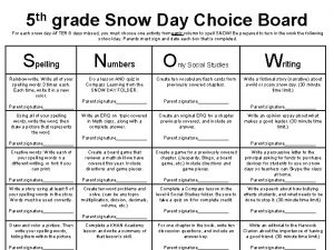 Snow day choice board