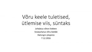 Vru keele tuletised tlemise viis sntaks Johdatus vron