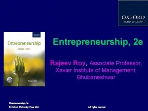 Entrepreneurship 2 e Rajeev Roy Roy Associate Professor