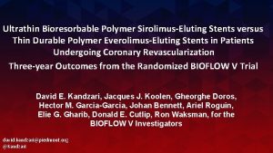 Ultrathin Bioresorbable Polymer SirolimusEluting Stents versus Thin Durable