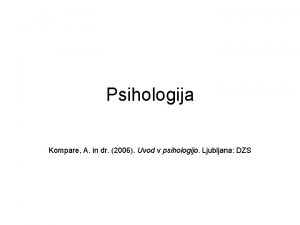 Psihologija Kompare A in dr 2006 Uvod v