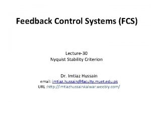 Feedback Control Systems FCS Lecture30 Nyquist Stability Criterion