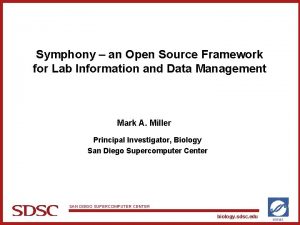 Symphony an Open Source Framework for Lab Information
