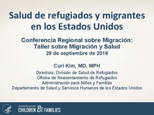 Salud de refugiados y migrantes en los Estados