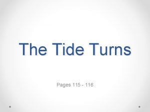 The Tide Turns Pages 115 116 Up Date