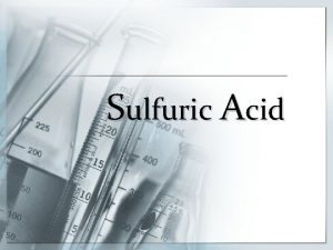 Sulfuric Acid 9 5 3 Present information to