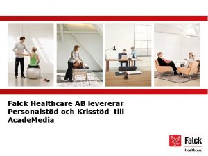 Falck healthcare personalstöd