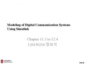 Modeling of Digital Communication Systems Using Simulink Chapter