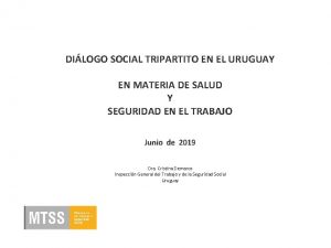 DILOGO SOCIAL TRIPARTITO EN EL URUGUAY EN MATERIA