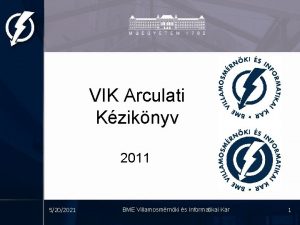 VIK Arculati Kziknyv 2011 5202021 BME Villamosmrnki s