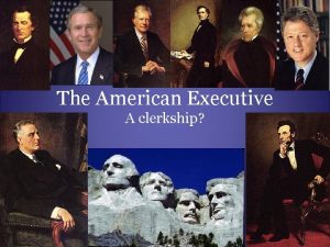 The American Executive A clerkship Richard Neustadt The