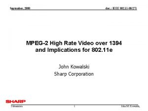 September 2000 doc IEEE 802 11 00271 MPEG2