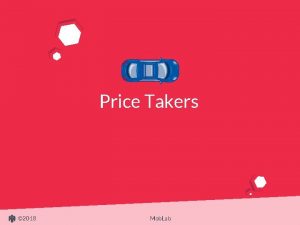 Price Takers 2018 Mob Lab Game Instructions Price