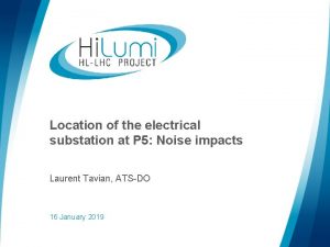 Location of the electrical substation at P 5