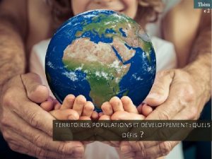 Territoires populations et développement quels défis
