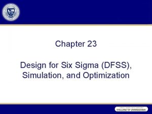 Chapter 23 Design for Six Sigma DFSS Simulation