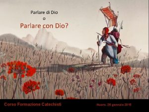 Parlare di Dio o Parlare con Dio Corso