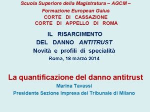 Scuola Superiore della Magistratura AGCM Formazione European Gaius