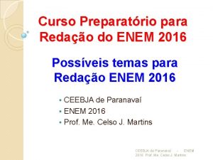 Curso Preparatrio para Redao do ENEM 2016 Possveis