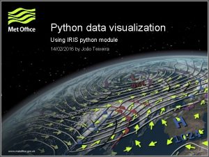 Python data visualization Using IRIS python module 14022016