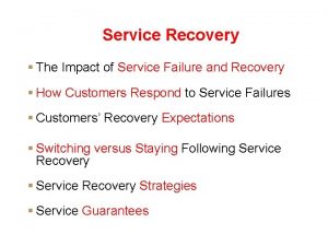 Service recovery iceberg