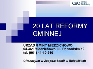 20 LAT REFORMY GMINNEJ URZD GMINY MIEDZICHOWO 64