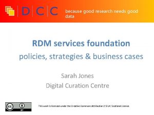 because good research needs good data RDM services