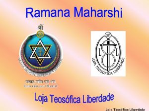 Loja Teosfica Liberdade Ramana Maharshi Sri Ramana Maharshi