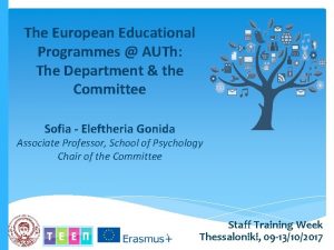 The European Educational Programmes AUTh The Department the
