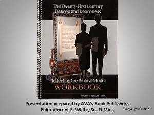 Presentation prepared by AVAs Book Publishers Copyright 2013