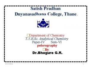 Satish Pradhan Dnyanasadhana College Thane Department of Chemistry