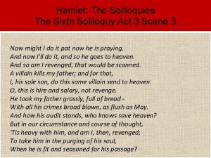 Hamlet soliloquy 6