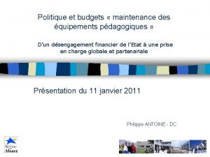 Politique et budgets maintenance des quipements pdagogiques Dun